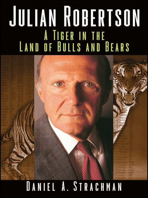 Title details for Julian Robertson by Daniel A. Strachman - Available